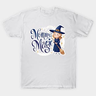 Enchanting Witch Mother with "Mommy's Magic" - Magical Family Love Design T-Shirt